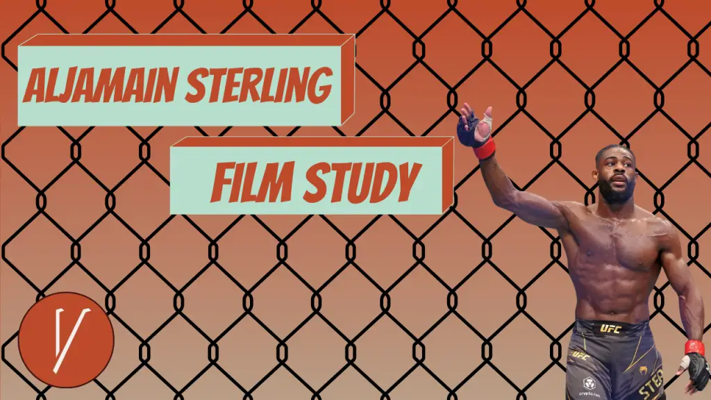 Aljamain Sterling Film Study