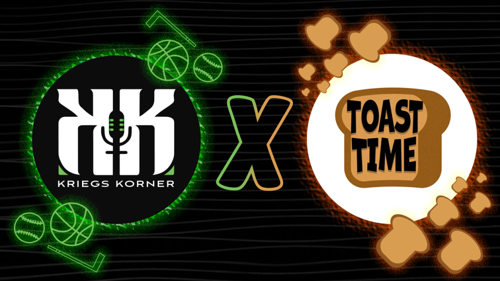Kriegs Korner Toast Time