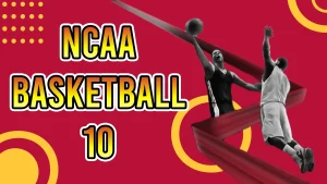 NCAA Basketball 10 Dynasty