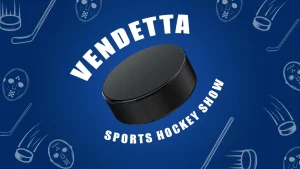 Vendetta Sports Hockey Show