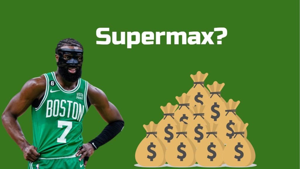Jaylen Brown Supermax