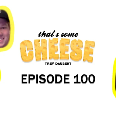 That's Some Cheese